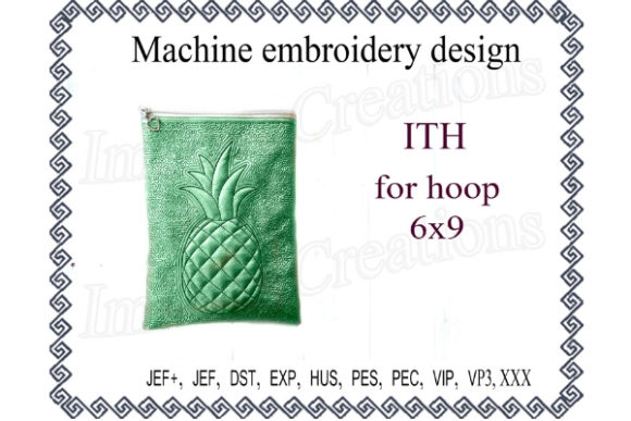 Pineapple Cosmetic Bag in the Hoop